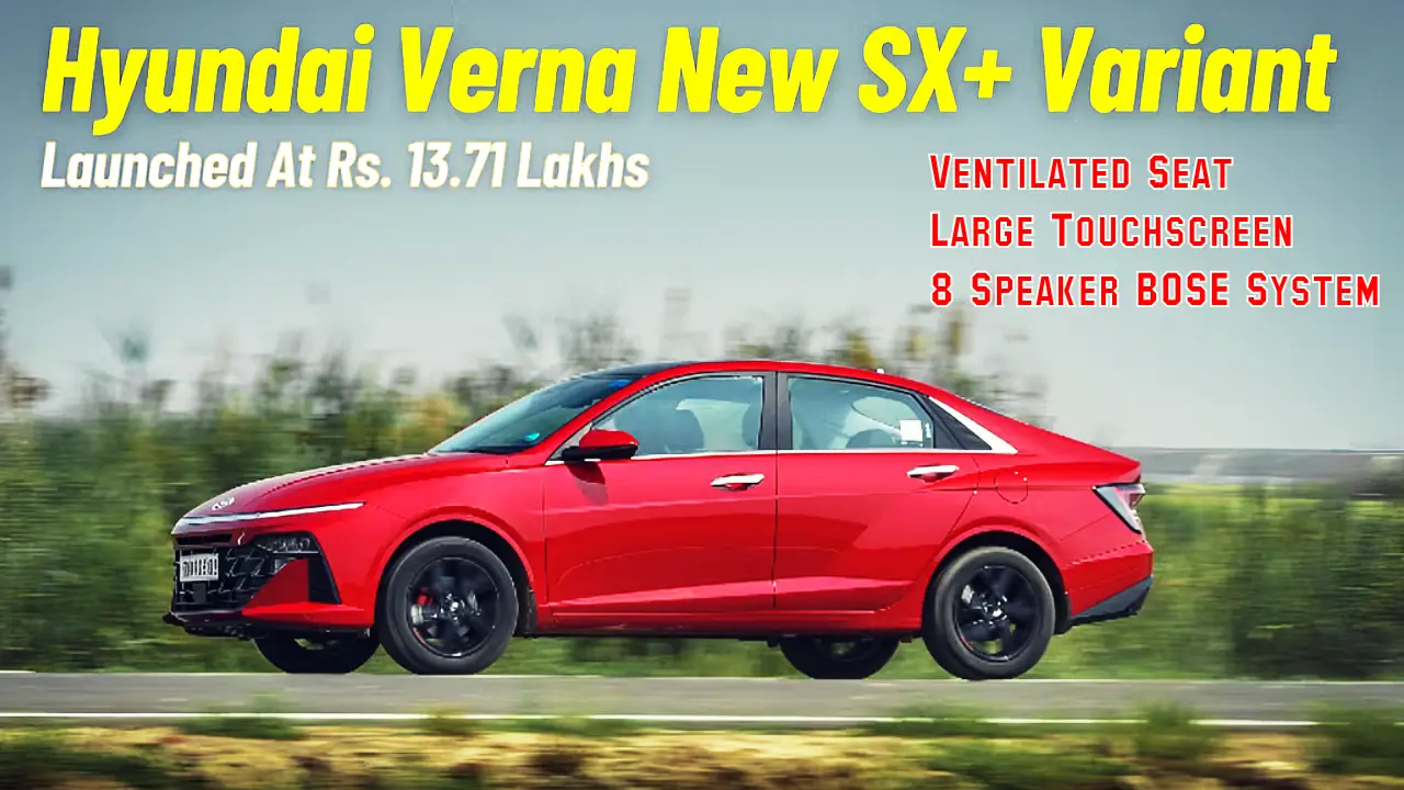 Hyundai Verna SX Plus 2025 new variant